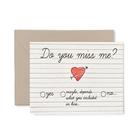 Do You Miss Me - Letterpress Card