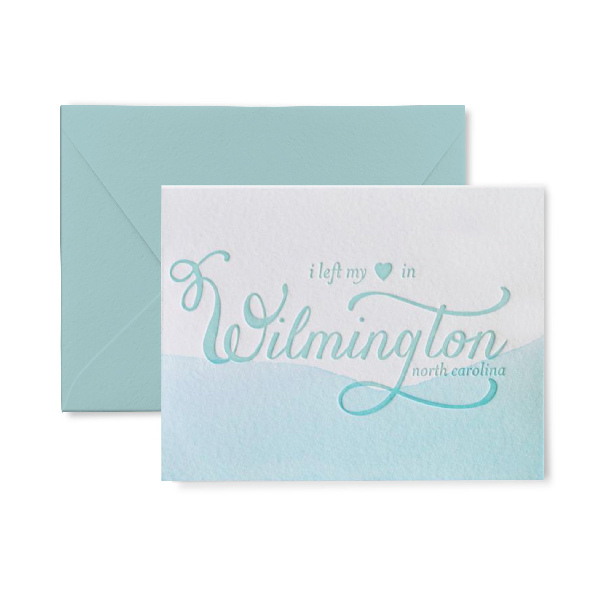 Left my heart in Wilmington Letterpress Card